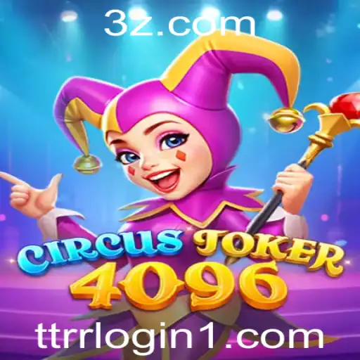 Explorando o Mundo de CircusJoker4096: Um Jogo Inovador e Empolgante
